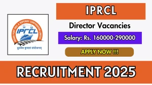 IPRCL Director Recruitment 2025 - Apply Offline Before May 24 IPRCL Director Recruitment 2025 - Apply Offline Before May 24
