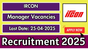 IRCON Manager Recruitment 2025 - Apply Offline for 04 Manager Posts