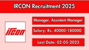 IRCON Recruitment 2025 - Apply Offline for 02 Manager, Assistant Manager Posts Before May 02 IRCON Recruitment 2025 - Apply Offline for 02 Manager, Assistant Manager Posts Before May 02