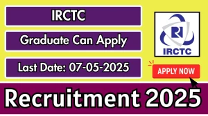 IRCTC Recruitment 2025 - Apply Offline for 01 Chief Regional Manager /Regional Manager Posts Before May 7
