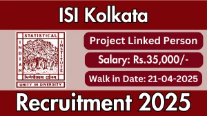 ISI Kolkata Project Linked Person Recruitment 2025 - Walk in for 01 Project Linked Person Posts