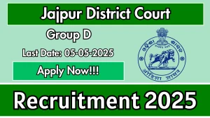 Jajpur District Court Group D Recruitment 2025