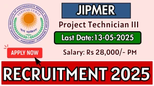 JIPMER Project Technician III Recruitment 2025 - Apply Online