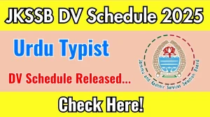 JKSSB Urdu Typist DV Schedule 2025: Check Document Verification Date @ jkssb.nic.in