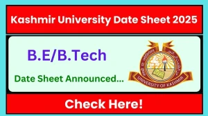 Kashmir University Date Sheet 2025 Declared @ kashmiruniversity.net Details Here