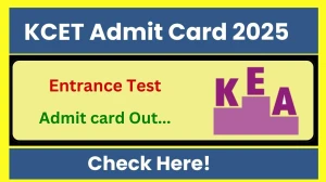 KCET Admit Card 2025 OUT Download Link cetonline.karnataka.gov.in KCET Admit Card 2025 OUT Download Link cetonline.karnataka.gov.in