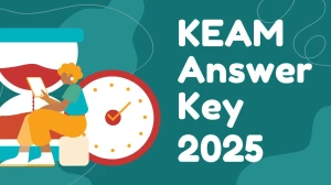 KEAM Answer Key 2025 Released Check KEAM Official Solution Key at cee.kerala.gov.in