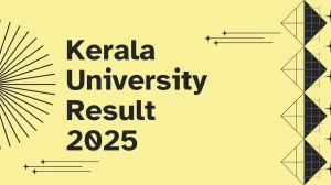 Kerala University Result 2025 Released at keralauniversity.ac.in Direct Link to Download 1st, 2nd, 3rd Semester Result