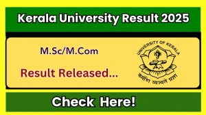 Kerala University Result 2025 Released at keralauniversity.ac.in Direct Link to Download 2nd Semester Result Kerala University Result 2025 Released at keralauniversity.ac.in Direct Link to Download 2nd Semester Result