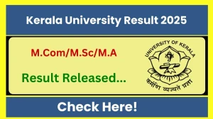Kerala University Result 2025 Released at keralauniversity.ac.in Direct Link to Download 2nd Semester Result Kerala University Result 2025 Released at keralauniversity.ac.in Direct Link to Download 2nd Semester Result