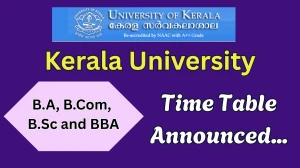Kerala University Time Table 2025 Announced For 4th, 5th and 6th Semester @ keralauniversity.ac.in Details Here Kerala University Time Table 2025 Announced For 4th, 5th and 6th Semester @ keralauniversity.ac.in Details Here