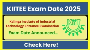 KIITEE Exam Date 2025 Out kiitee.kiit.ac.in Check Exam Date Here
