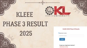 KLEEE Phase 3 Result 2025 Out at kluniversity.in How to check Results Here