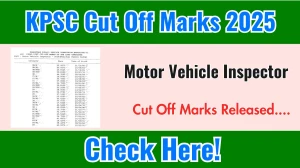 KPSC Motor Vehicle Inspector Cut Off Marks 2025 has released: Check Cut off Marks here kpsc.kar.nic.in