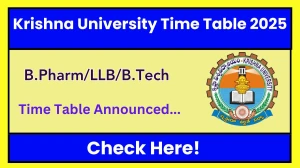 Krishna University Time Table 2025 Announced @ kru.ac.in Details Here