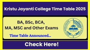 Kristu Jayanti College Time Table 2025 Declared @ kristujayanti.edu.in Details Here