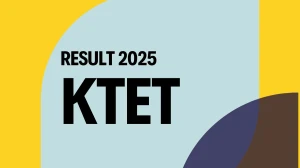 KTET Result 2025 Out at ktet.kerala.gov.in How to check Results Here