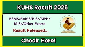 KUHS Result 2025 Released at kuhs.ac.in Direct Link to Download 2nd Semester Result
