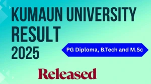 Kumaun University Result 2025 Out at kunainital.ac.in Direct Link to Download UG and PG Course Result