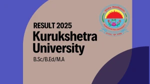 Kurukshetra University Result 2025 Released at kuk.ac.in Direct Link to Download 1st, 5th Semester Result