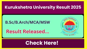Kurukshetra University Result 2025 Released at kuk.ac.in Direct Link to Download 1st, 7th Semester Result