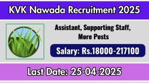 KVK Nawada Recruitment 2025 - Apply Offline for Assistant, Supporting Staff, More Posts KVK Nawada Recruitment 2025 - Apply Offline for Assistant, Supporting Staff, More Posts