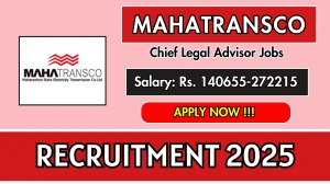 MAHATRANSCO Chief Legal Advisor Recruitment 2025 - Apply Offline for 01 Posts Before May 21 MAHATRANSCO Chief Legal Advisor Recruitment 2025 - Apply Offline for 01 Posts Before May 21