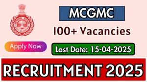 MCGMC Various Recruitment 2025 - Apply Offline for 120 Senior Resident, Tutors / Demonstrator Posts MCGMC Various Recruitment 2025 - Apply Offline for 120 Senior Resident, Tutors / Demonstrator Posts