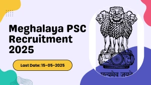 Meghalaya PSC Recruitment 2025 - Apply Online for 119 Junior Engineer, Accounts Assistant and Other Posts