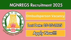 MGNREGS Ombudsperson Recruitment 2025 - Apply Offline for 23 Posts Before May 05