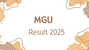 MGU Result 2025 Released at mgu.ac.in Direct Link to Download 2nd, 6th Semester Result