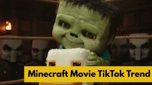 Minecraft Movie TikTok Trend: The Viral