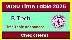 MLSU Time Table 2025 Released @ mlsu.ac.in Details Here