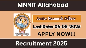 MNNIT Allahabad Junior Research Fellow Recruitment 2025 - Apply Offline for 01 Posts Before May 06