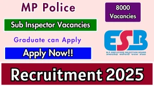 MP Police SI Recruitment 2025 - Apply Online for 8000 Posts