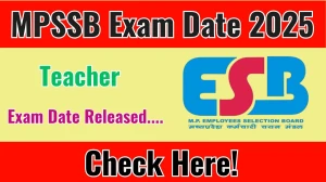 MPSSB Teacher Exam Date 2025 Announced at esb.mp.gov.in Exam details here MPSSB Teacher Exam Date 2025 Announced at esb.mp.gov.in Exam details here
