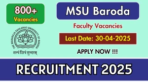 MSU Baroda Recruitment 2025 - Apply Online for 819 Assistant Professor, Teaching Assistant and More Posts Before April 30 MSU Baroda Recruitment 2025 - Apply Online for 819 Assistant Professor, Teaching Assistant and More Posts Before April 30