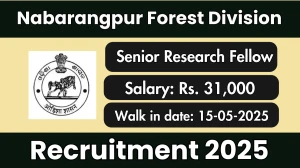 Nabarangpur Forest Division Senior Research Fellow Recruitment 2025 – Walk in