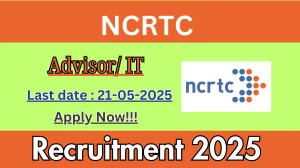 NCRTC Advisor/ IT Recruitment 2025 - Apply Online for 01 Posts Before May 21
