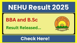 NEHU Result 2025 Out at nehu.ac.in Direct Link to Download ODD Semester Result