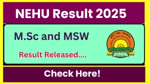 NEHU Result 2025 Released at nehu.ac.in Direct Link to Download 1st Semester Result