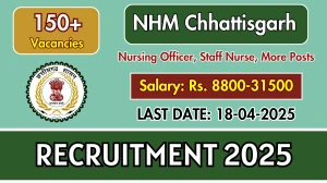 NHM Chhattisgarh Recruitment 2025 - Apply Online for 184 Nursing Officer, Staff Nurse and More Posts Before April 18 NHM Chhattisgarh Recruitment 2025 - Apply Online for 184 Nursing Officer, Staff Nurse and More Posts Before April 18