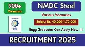 NMDC Steel Recruitment 2025 - Apply Online for 934 Various Posts Before May 08