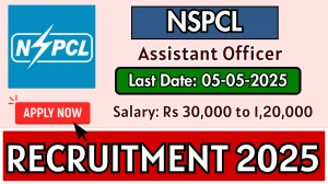 NSPCL Assistant Officer Recruitment 2025 - Apply Online NSPCL Assistant Officer Recruitment 2025 - Apply Online