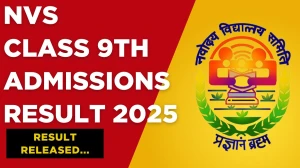 NVS Class 9th Admissions Result 2025 Out at navodaya.gov.in How to check Results Here