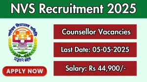 NVS Counsellor Recruitment 2025 - Apply Online NVS Counsellor Recruitment 2025 - Apply Online