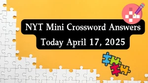 NYT Mini Crossword Answers April 17 2025