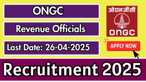 ONGC Revenue Officials Recruitment 2025 - Apply Offline