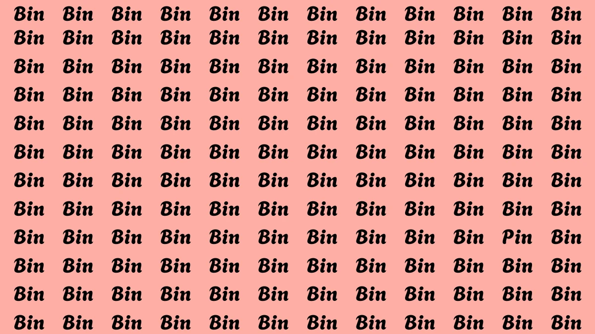 Optical Illusion Eye Test: Within 5 Seconds Spot The Word Pin among Bin