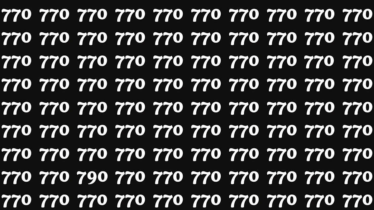 Optical Illusion: Within 7 Seconds Spot The Number 790 among 770